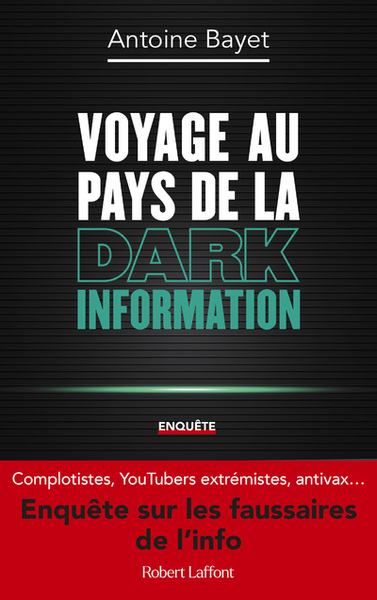 Voyage au pays de la Dark Information (9782221258712-front-cover)
