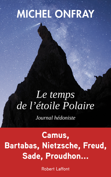 Le temps de l'étoile Polaire - Journal hédoniste (9782221240441-front-cover)
