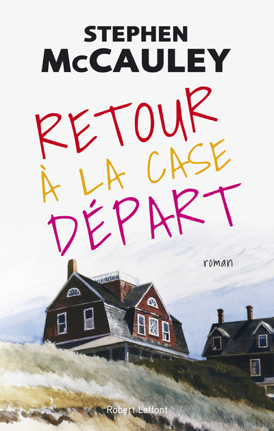 Retour à la case départ (9782221219058-front-cover)