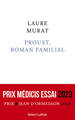 Proust, roman familial - Prix Médicis essai 2023 (9782221271308-front-cover)
