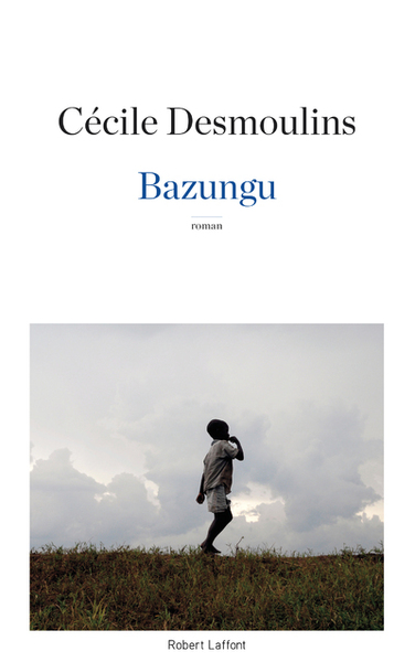 Bazungu (9782221219591-front-cover)