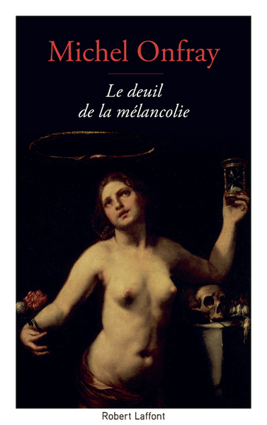 Le deuil de la mélancolie (9782221219546-front-cover)