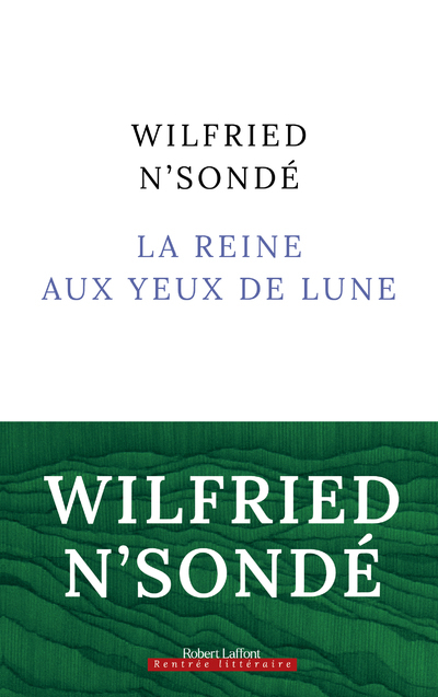 La Reine aux yeux de lune (9782221259696-front-cover)