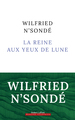 La Reine aux yeux de lune (9782221259696-front-cover)