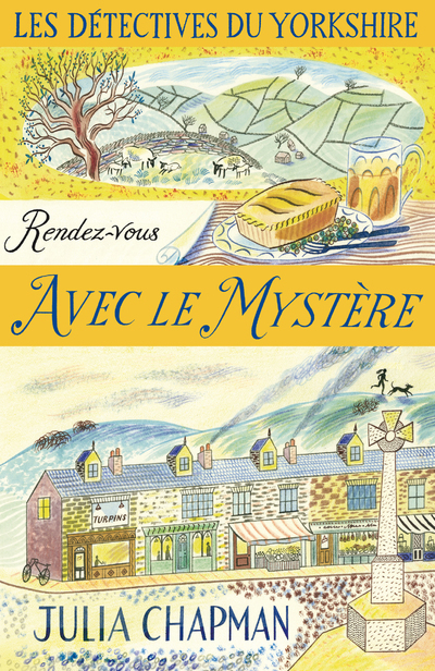 Les Détectives du Yorkshire - tome 3 Rendez-vous avec le mystère (9782221221044-front-cover)