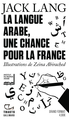La Langue arabe, une chance pour la France (9782073130167-front-cover)