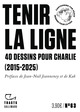 Tenir la ligne, 40 dessins pour Charlie (2015-2025) (9782073112347-front-cover)