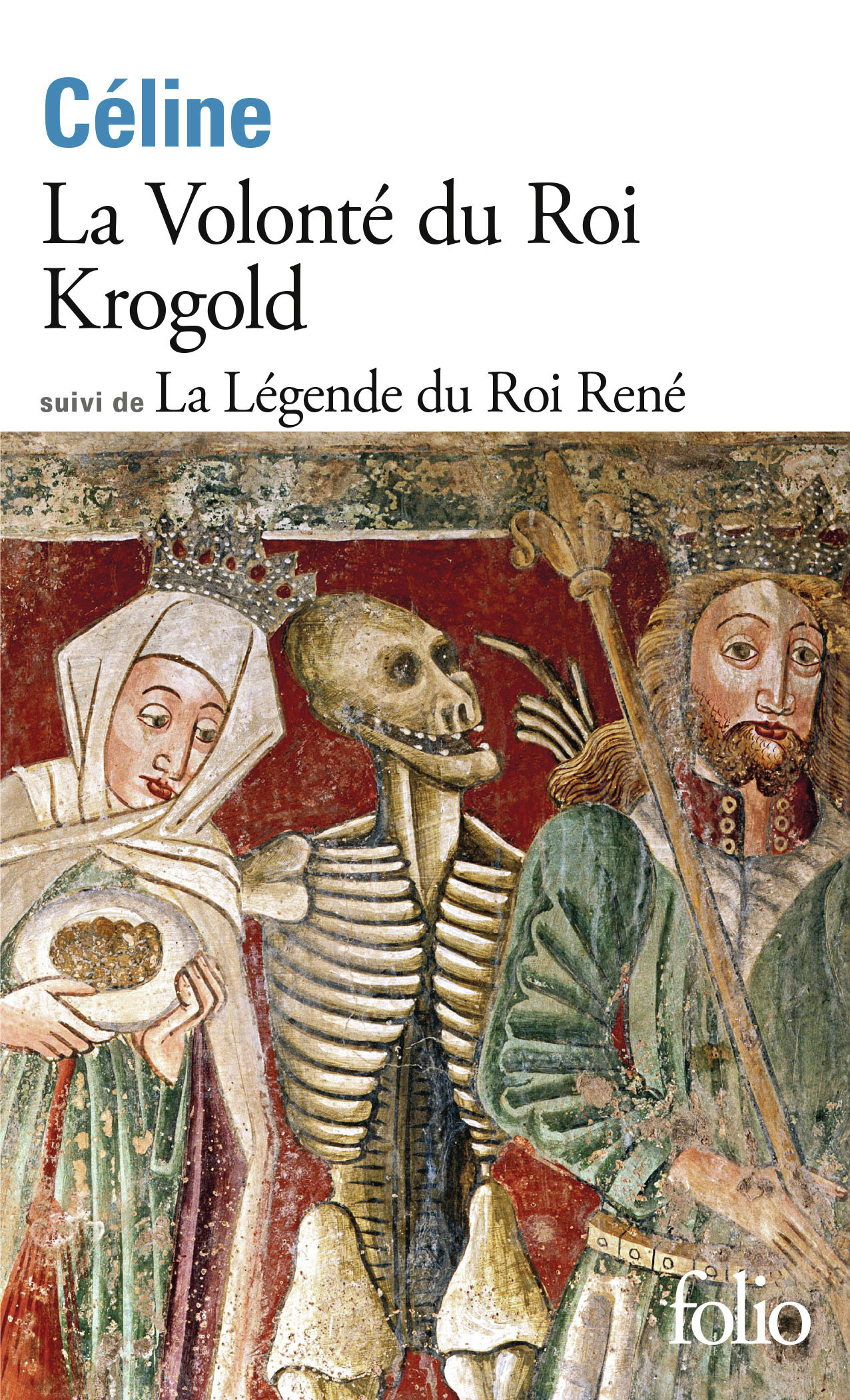 La Volonté du Roi Krogold/La Légende du Roi René (9782073116758-front-cover)