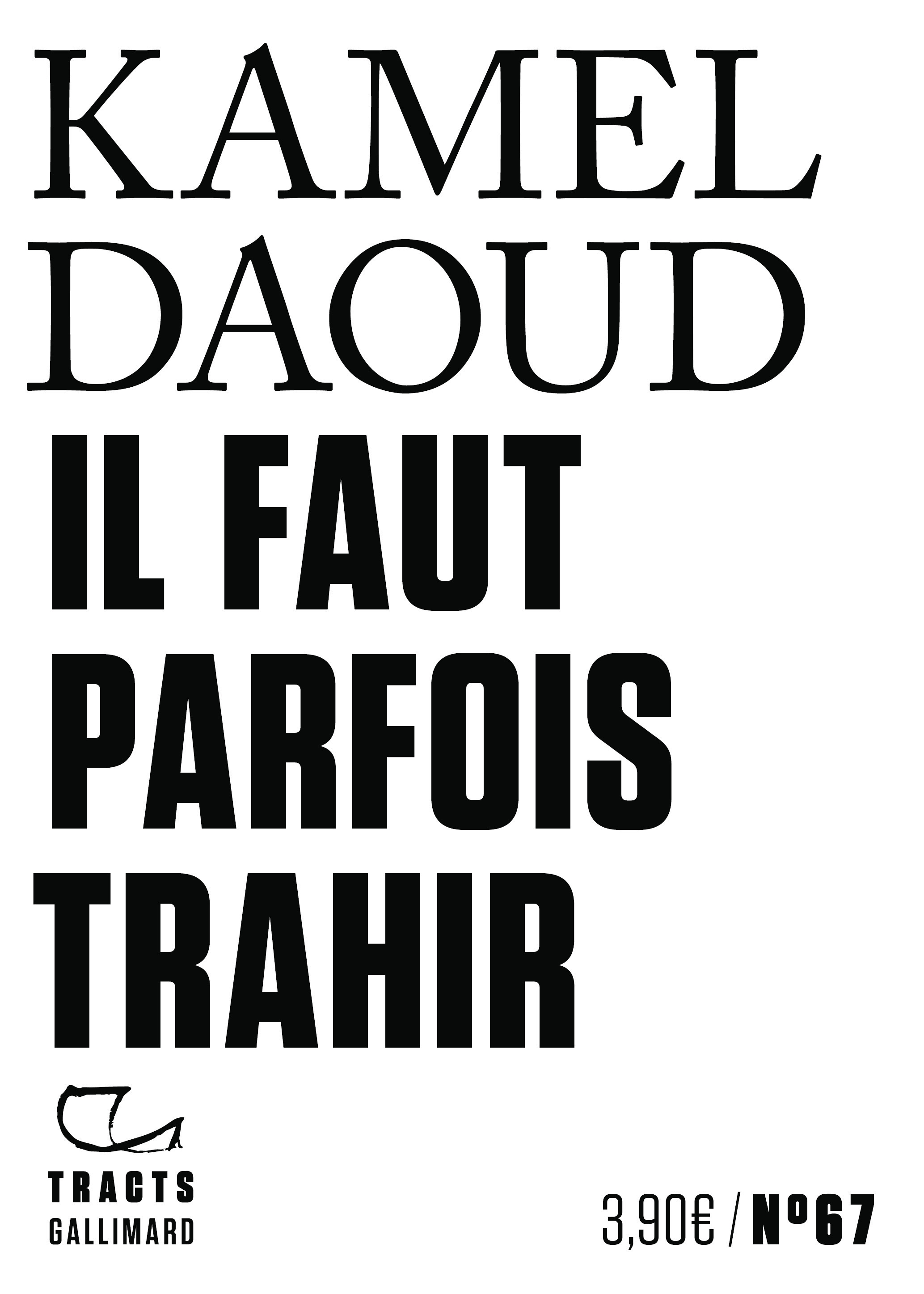 Il faut parfois trahir (9782073124654-front-cover)