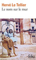 Le nom sur le mur (9782073116147-front-cover)