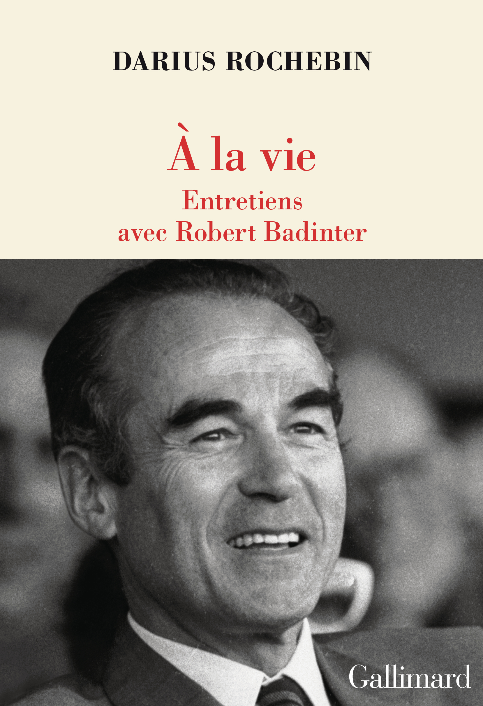 À la vie, Entretiens avec Robert Badinter (9782073141224-front-cover)