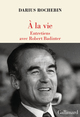 À la vie, Entretiens avec Robert Badinter (9782073141224-front-cover)