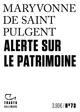Alerte sur le patrimoine (9782073159885-front-cover)