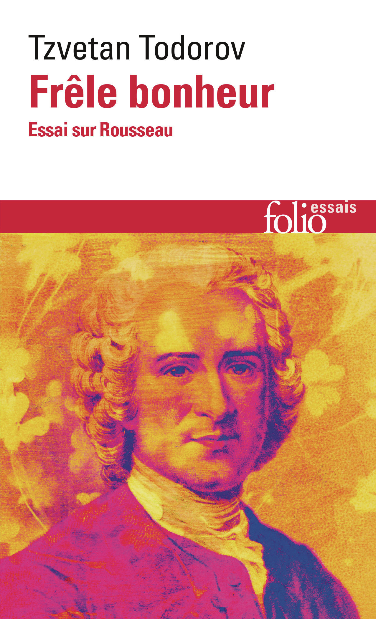 Frêle bonheur, Essai sur Rousseau (9782073114730-front-cover)