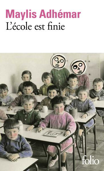 L'école est finie (9782073121011-front-cover)