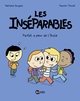 Les inséparables, Tome 06, Parfait a peur de l'école (9782408014735-front-cover)