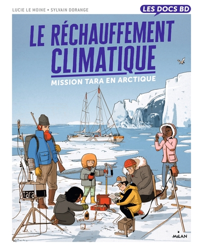 Le réchauffement climatique - Mission Tara en Arctique (9782408024581-front-cover)