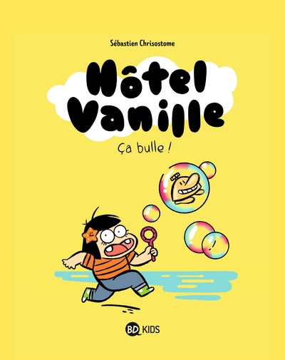 Hôtel Vanille, Tome 02, Ça bulle ! (9782408019129-front-cover)