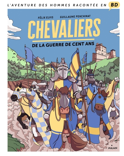 Chevaliers de la guerre de Cent Ans (9782408007751-front-cover)