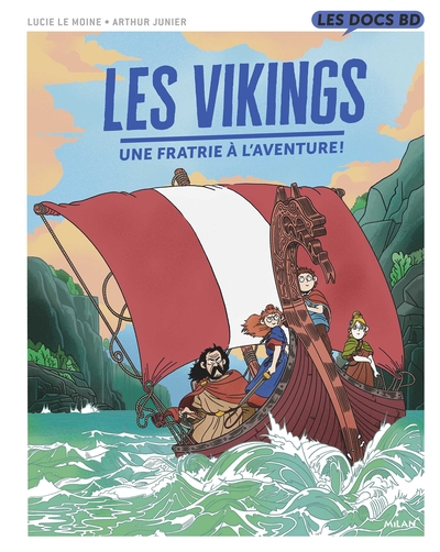 Les Vikings - Une fratrie à l'aventure ! (9782408023768-front-cover)