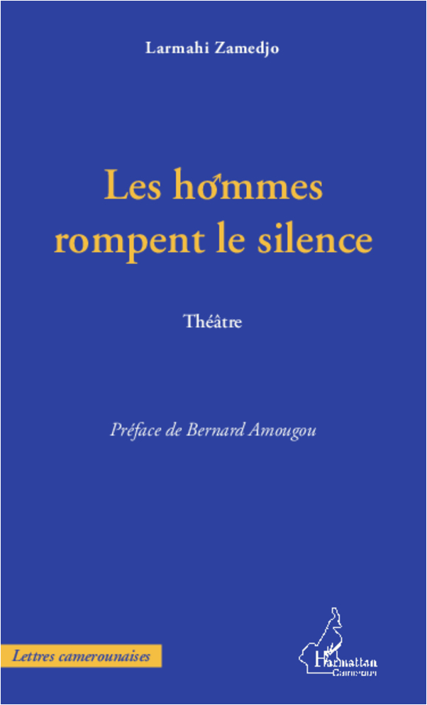 Les hommes rompent le silence, Théâtre (9782336009025-front-cover)