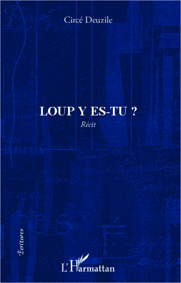 Loup y es-tu ?, Récit (9782336004594-front-cover)