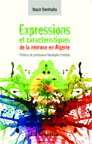 Expressions et caractéristiques de la névrose en Algérie (9782336002590-front-cover)