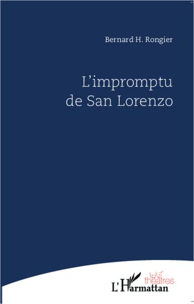 L'impromptu de San Lorenzo (9782336003559-front-cover)