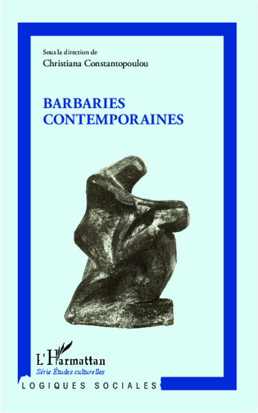 Barbaries contemporaines (9782336008370-front-cover)