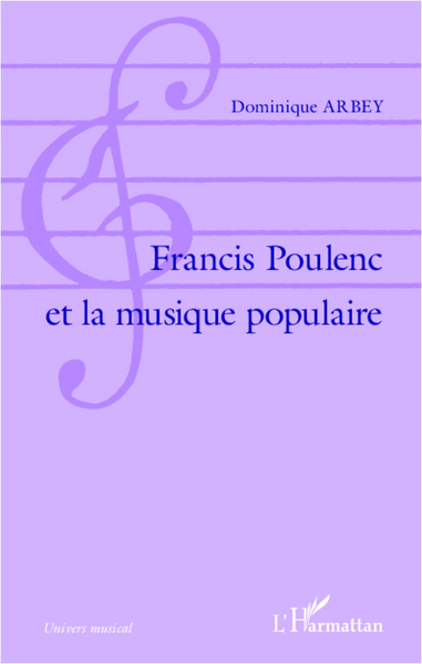Francis Poulenc et la musique populaire (9782336005072-front-cover)
