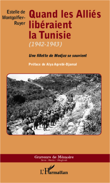 Quand les Alliés libéraient la Tunisie (1942-1943), Une fillette de Medjez se souvient (9782336003351-front-cover)