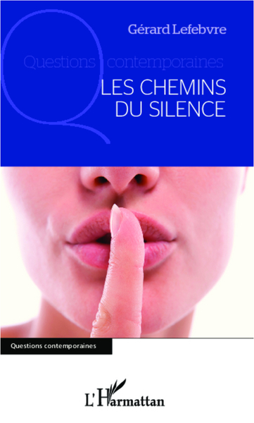 Chemins du silence (9782336008158-front-cover)