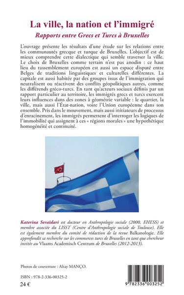 La ville, la nation et l'immigré, Rapports entre grecs et Turcs à Bruxelles (9782336003252-back-cover)