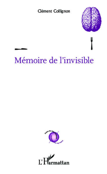 Mémoire de l'invisible (9782336003856-front-cover)