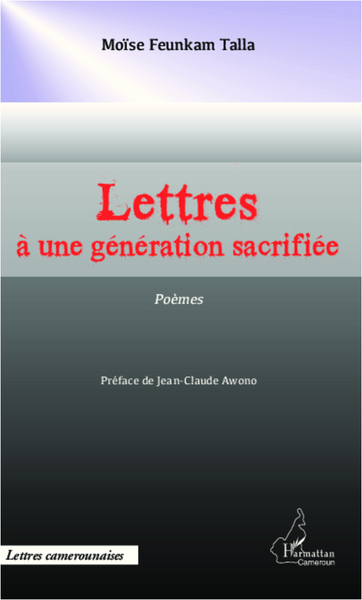 Lettres à une génération sacrifiée, Poèmes (9782336001227-front-cover)