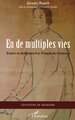 En de multiples vies, Espoirs et désillusions d'un Français de l'extérieur (9782336000015-front-cover)