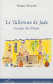 Le Talisman de Jade, Au pays des Mayas (9782336006857-front-cover)