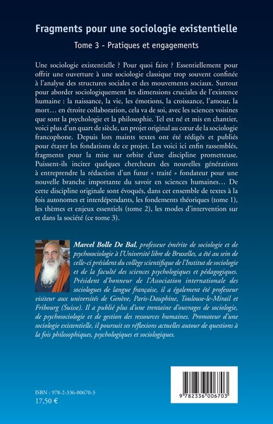 Fragments pour une sociologie existentielle (Tome 3), Pratiques et engagements (9782336006703-back-cover)