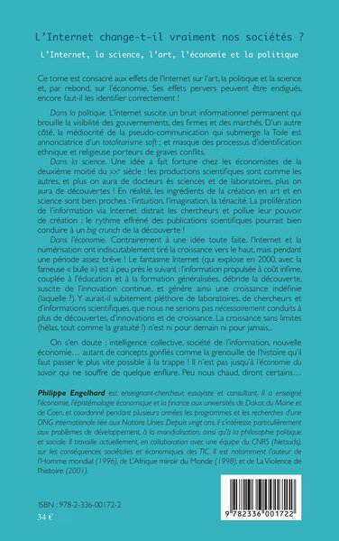 Internet change-t-il vraiment nos sociétés ? (Tome 3), L'Internet, la science, l'art, l'économie et la politique (9782336001722-back-cover)