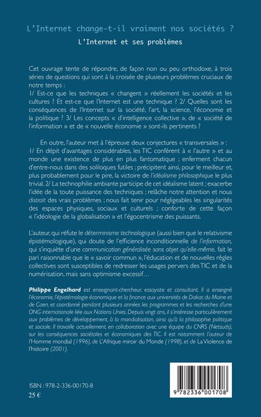 Internet change-t-il vraiment nos sociétés ? (Tome 1), L'Internet et ses problèmes (9782336001708-back-cover)