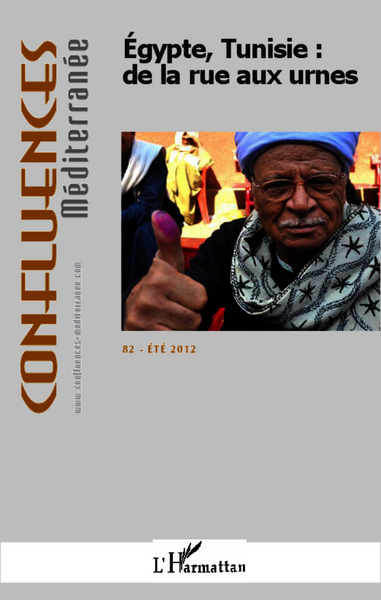 Confluences Méditerranée, Egypte, Tunisie : de la rue aux urnes (9782336002118-front-cover)