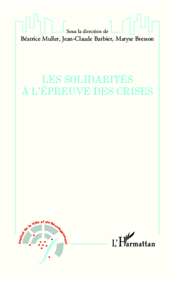 Les solidarités à l'épreuve des crises (9782336003221-front-cover)