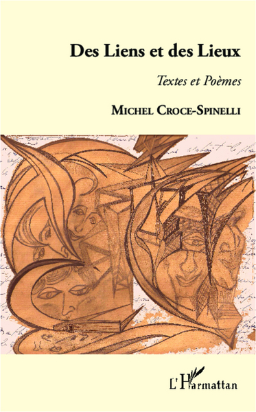 Des Liens et des Lieux, Textes et Poèmes (9782336003368-front-cover)
