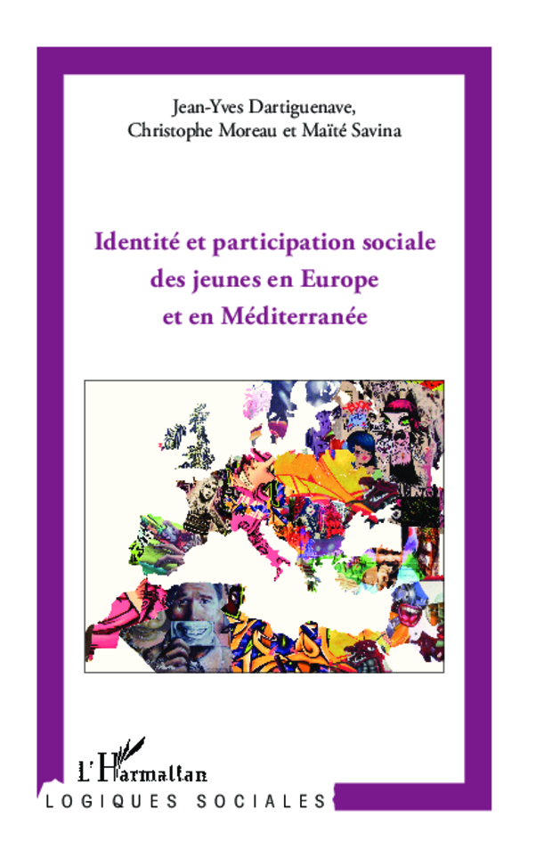 Identité et participation sociale des jeunes en Europe et en Méditerranée (9782336008486-front-cover)