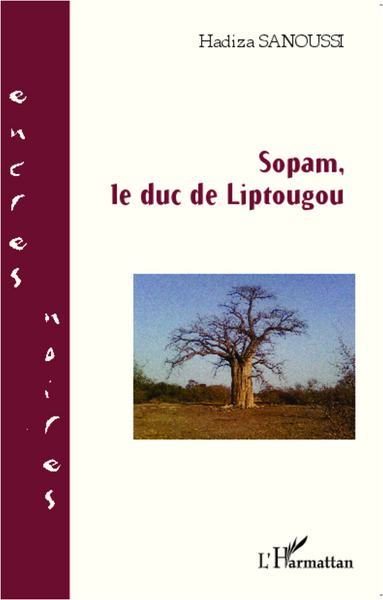 Sopam, le duc de Liptougou (9782336001791-front-cover)