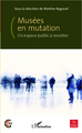 Musées en mutation, Un espace public à revisiter (9782336003917-front-cover)