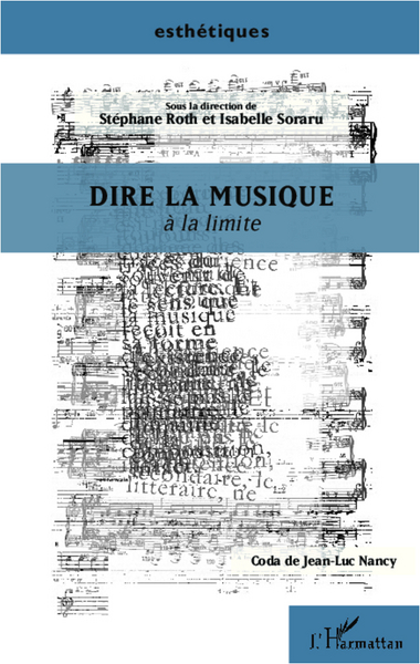Dire la musique, A la limite (9782336003092-front-cover)