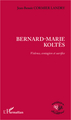 Bernard-Marie Koltès, Violence, contagion et sacrifice (9782336004891-front-cover)
