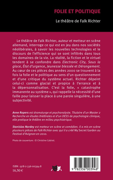 Folie et politique, Le théâtre de Falk Richter (9782336003948-back-cover)
