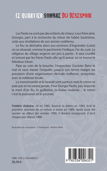 Le quartier sombre du désespoir, Roman (9782336006321-back-cover)